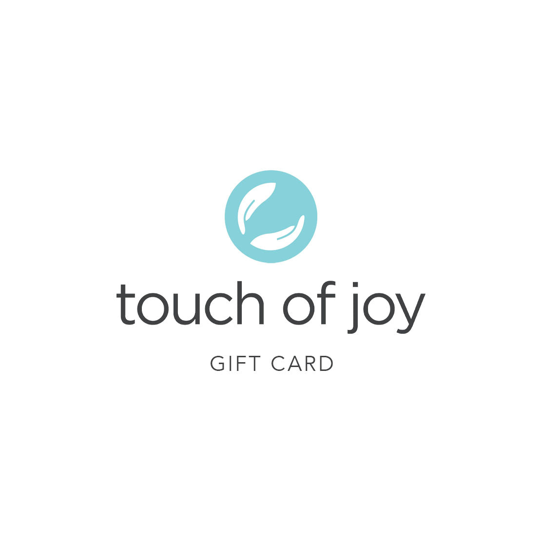 Touch of Joy - Gift Card